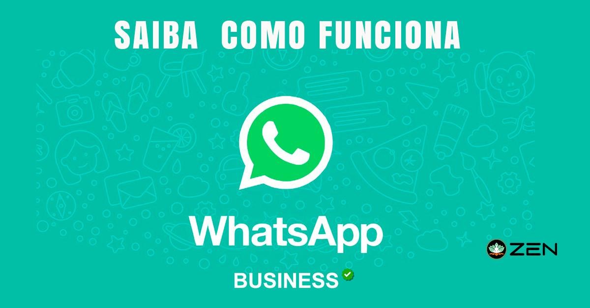 WhatsApp Business: Saiba como funciona